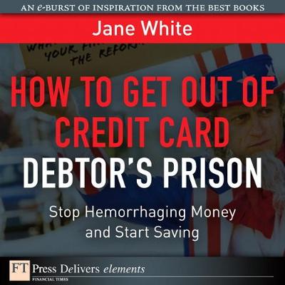 Book cover for How to Get Out of Credit Card Debtor's Prison