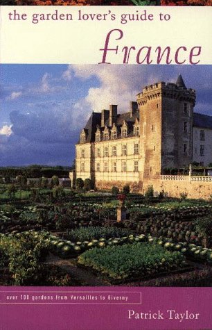 Book cover for The Garden Lover's Guide to France