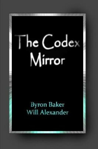Cover of The Codex Mirror