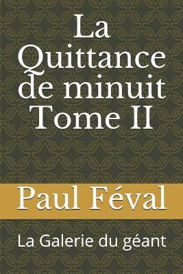 Book cover for La Quittance de minuit Tome II