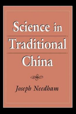 Cover of Science in Traditional China