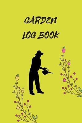 Book cover for Gardener Logbook