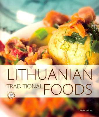 Cover of Lithuanian Traditional Foods