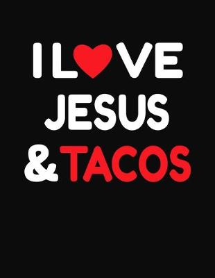 Book cover for I Love Jesus & Tacos