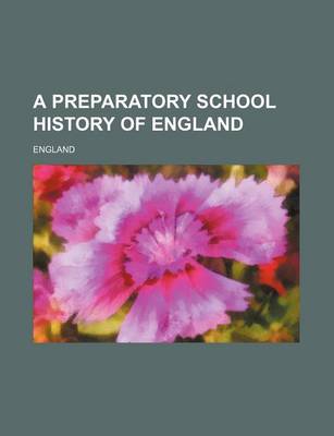 Book cover for A Preparatory School History of England