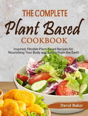 Book cover for The Complete Plant Based Cookbook