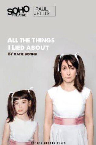 Cover of All The Things I Lied About