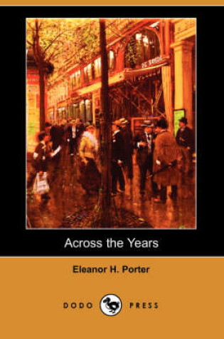 Cover of Across the Years (Dodo Press)