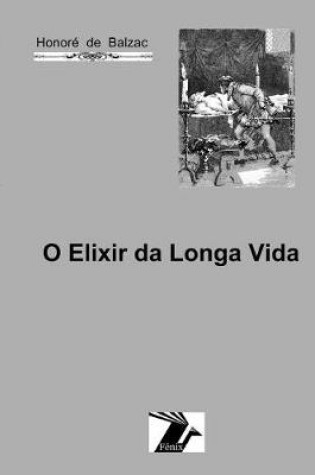 Cover of O elixir da longa vida