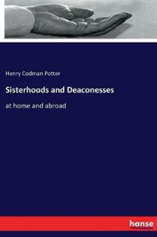 Cover of Sisterhoods and Deaconesses