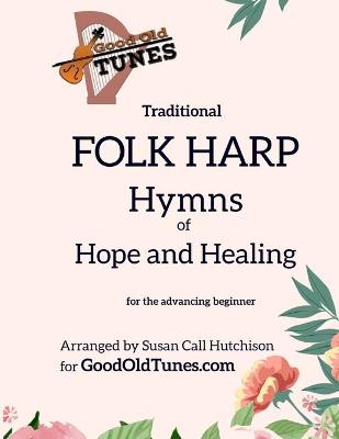 Book cover for Traditional FOLK HARP Hymns of Hope and Healing