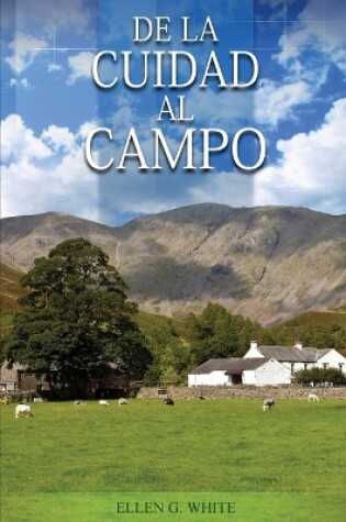 Cover of De la Ciudad al Campo