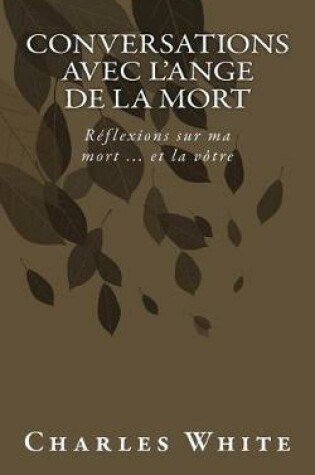 Cover of Conversations avec l'ange de la mort