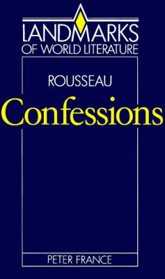 Book cover for Rousseau: Confessions
