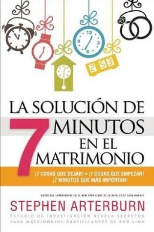 Cover of La Solucion de 7 Minutos En El Matrimonio