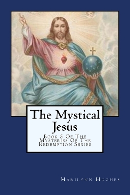 Book cover for The Mystical Jesus