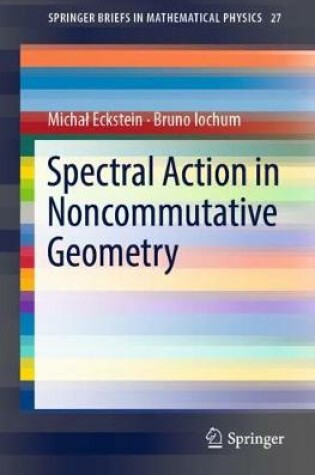 Cover of Spectral Action in Noncommutative Geometry