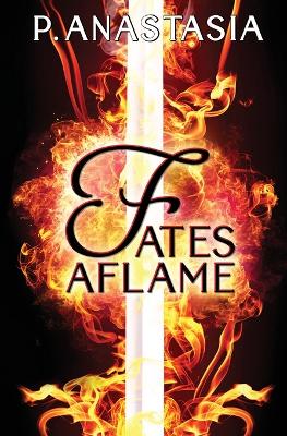 Book cover for Fates Aflame