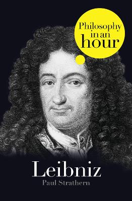 Book cover for Leibniz: Philosophy in an Hour