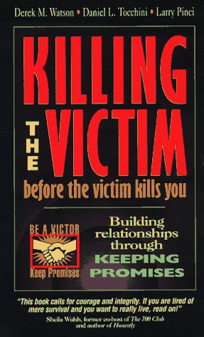 Book cover for Killing the Victim Before the Victim Kills You