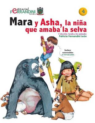 Book cover for Mara y Asha, la nina que amaba la selva