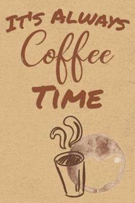 Book cover for It's Always Coffee Time