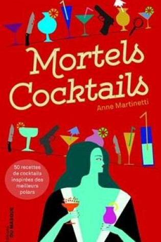 Cover of Mortels Cocktails