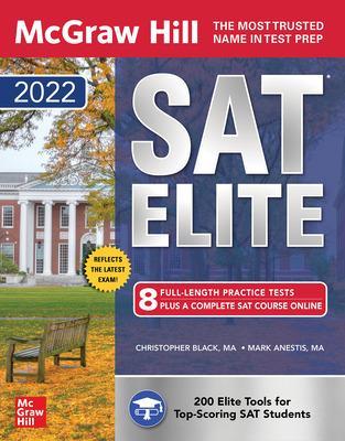 Book cover for McGraw-Hill Education SAT Elite 2022