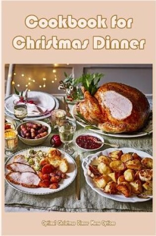 Cover of Cookbook for Christmas Dinner