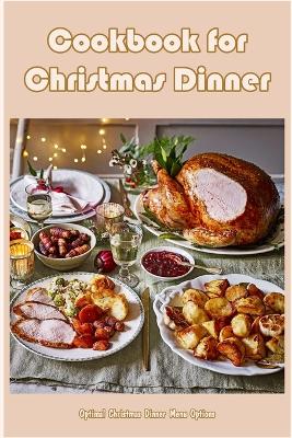 Cover of Cookbook for Christmas Dinner