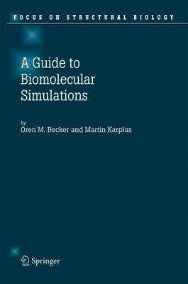 Book cover for Guide to Biomolecular Simulations