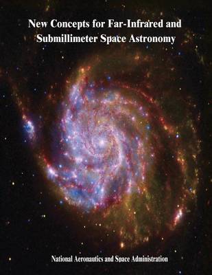 Book cover for New Concepts for Far-Infrared and Submillimeter Space Astronomy