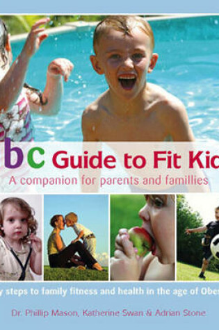 Cover of ABC Guide to Fit Kids