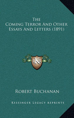Book cover for The Coming Terror and Other Essays and Letters (1891)