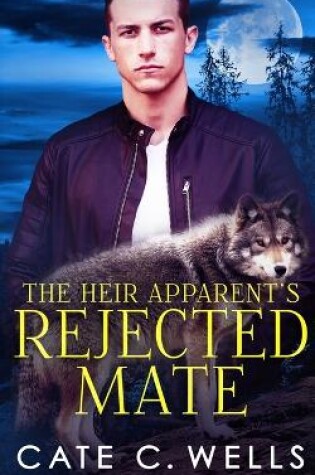 Cover of The Heir Apparent's Rejected Mate