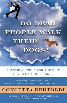 Book cover for Do Dead People Walk Their Dogs?