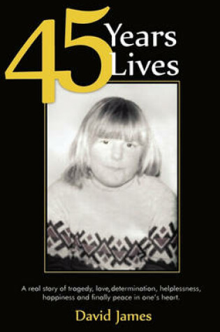 Cover of 45 Years 45 Lives