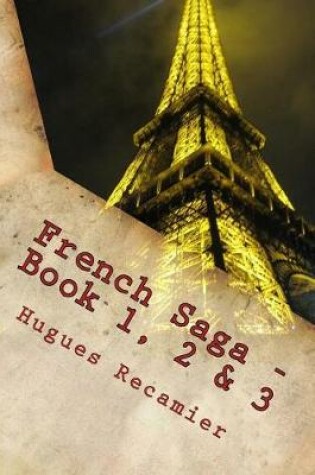 Cover of French Saga - Book 1, 2 & 3
