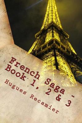 Book cover for French Saga - Book 1, 2 & 3