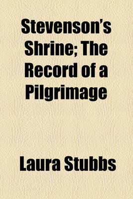 Book cover for Stevenson's Shrine; The Record of a Pilgrimage