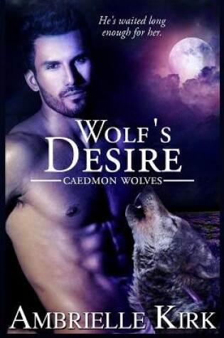 Cover of Wolf's Desire