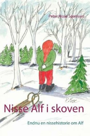 Cover of Nisse Alf i skoven