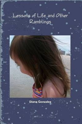 Book cover for Lessons of Life & Other Ramblings