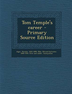 Book cover for Tom Temple's Career - Primary Source Edition