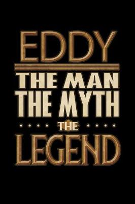 Book cover for Eddy The Man The Myth The Legend