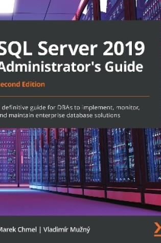 Cover of SQL Server 2019 Administrator's Guide