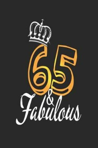 Cover of 65 & Fabulous