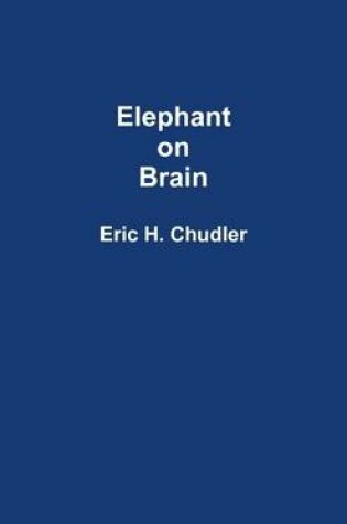 Cover of Elephant On Brain