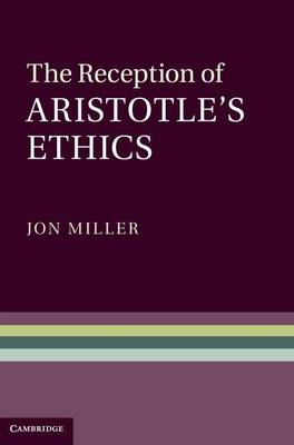 Book cover for The Reception of Aristotle's Ethics