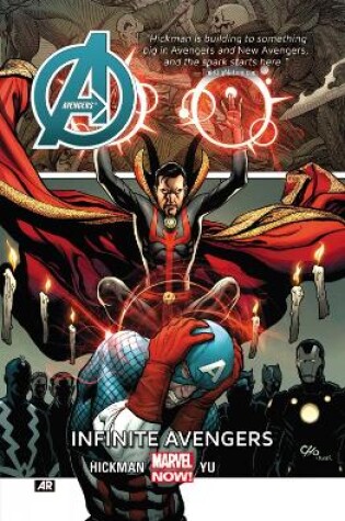 Cover of Avengers Volume 6: Infinite Avengers (marvel Now)